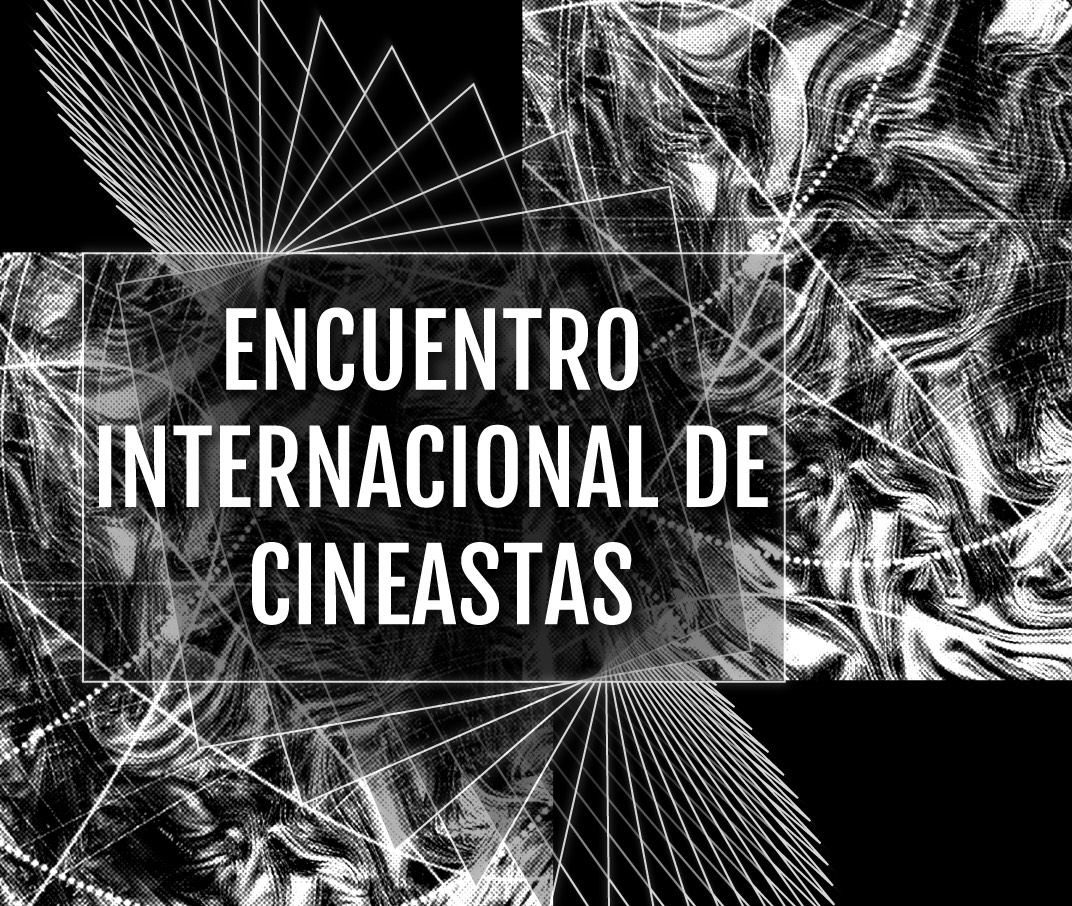 1er Encuentro Internacional de Cineastas